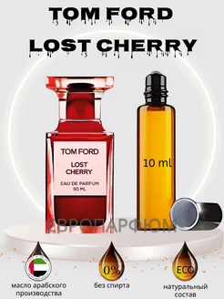 Масляные духи Tom Ford Lost Cherry 10мл