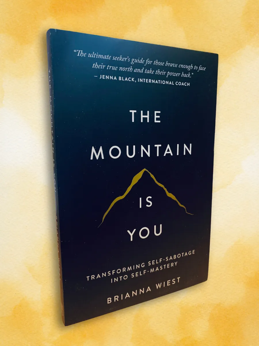 The Mountain Is You Brianna Wiest книги на английском