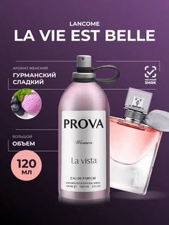 Духи La Vie Est Belle Lancôme