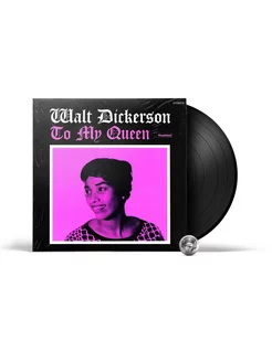 Виниловая пластинка Walt Dickerson - To My Queen (LP) 2023