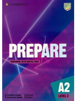 Cooke, Smith Prepare. 2nd Edition. Level 2. Workbook with D