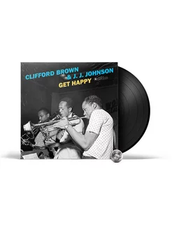 Clifford Brown & J.J. Johnson - Get Happy (LP) Gatefold