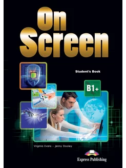 On screen B1+ Student's Book учебник