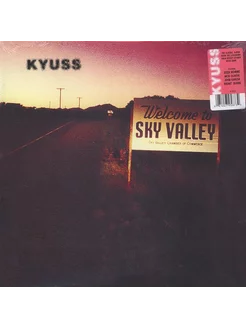 Kyuss - Welcome To Sky Valley