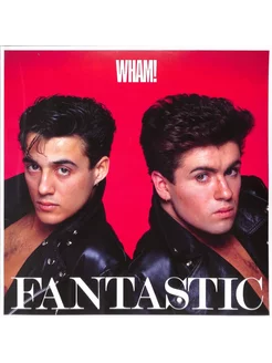 Wham! - Fantastic