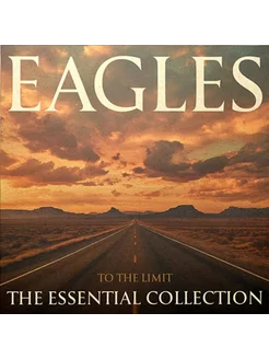 Eagles To The Limit The Essential Collection (2LP)