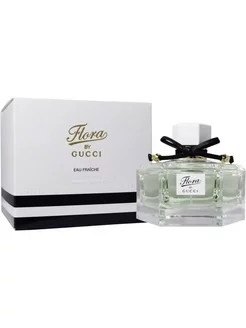 Туалетная вода Gucci Flora Eau Fraiche