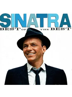 Frank Sinatra. Best Of The Best (CD)