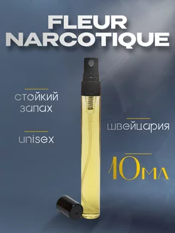 Духи унисекс Fleur Narcotique 10 мл