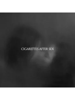 Cigarettes After Sex. X's (LP)