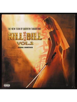 Soundtrack - Kill Bill Vol.2 (винил) (301101)