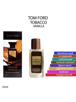 Духи Tom Ford Tobacco Vanilla 55мл