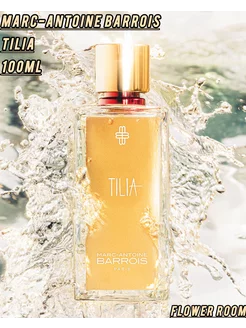 Tilia Marc-Antoine Barrois Тилия Марк Антонио Барроис Духи