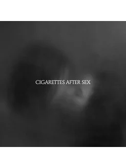 Cigarettes After Sex. X's (CD)