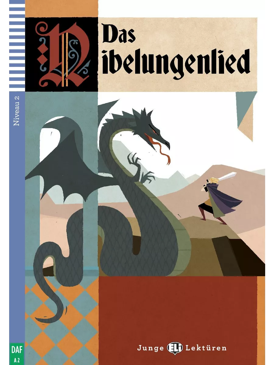 Das Nibelungenlied [A2] / Книга на немецком языке