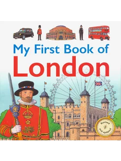 My First Book of London Книга на Английском