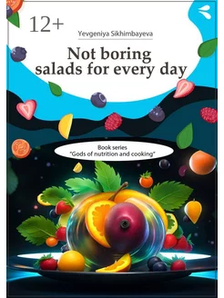 Not boring salads for every day