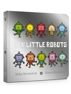 Ten Little Robots Книга на Английском