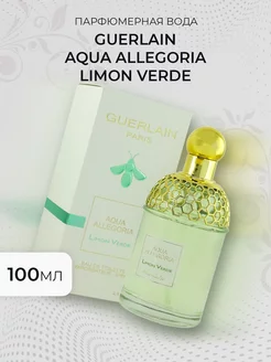 Guerlain Aqua Allegoria Limon Verde 100ml Женская парфюмерия 50-125мл 251767987 купить за 777 ₽ в интернет-магазине Wildberries