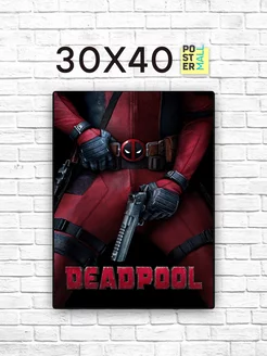 Постер 30х40 см. Дэдпул (Deadpool)