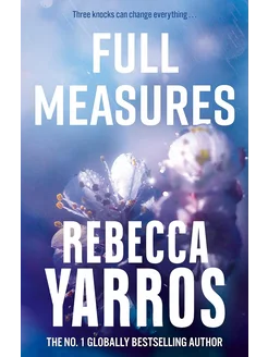 Full Measures Rebecca Yarros Крайние меры Ребекка Яррос