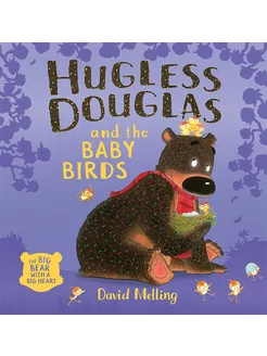 Hugless Douglas and the Baby Birds