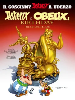 Asterix and Obelix's Birthday. The Golden Book. Комикс