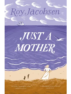 Just a Mother Книга на Английском