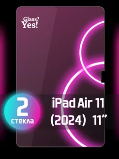 Защитное стекло на iPad Air 11 2024 для Айпад аир 11" 2024