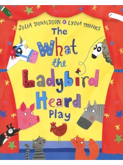 The What the Ladybird Heard Play