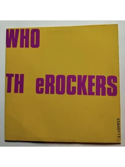 LP The Rockers WHO TH eROCKERS (Japan 1980) (No Obi)