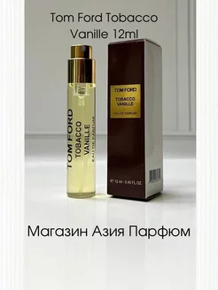 Tom Ford Tobacco Vanille Духи тестер 12мл Том Форд