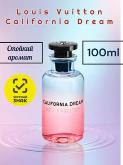 Духи женские Louis Vuitton California Dream 100 мл