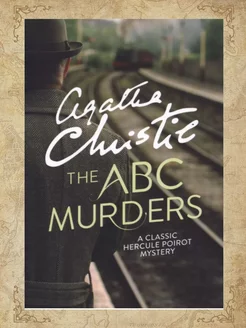 AGATHA CHRISTIE. THE ABC MURDERS