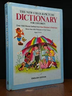 The new colour-picture Dictionary for children. Ages 5 to 9