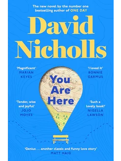 You Are Here David Nicholls Вы здесь Дэвид Николс