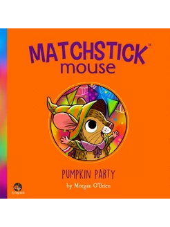 Matchstick Mouse Pumpkin Party