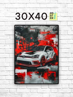 Постер 30х40 см. Авто - VW Golf GTI рисунок