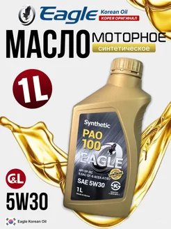 Масло моторное синтетическое PAO-100 5w30 1 л EAGLE 257870245 купить за 1 418 ₽ в интернет-магазине Wildberries