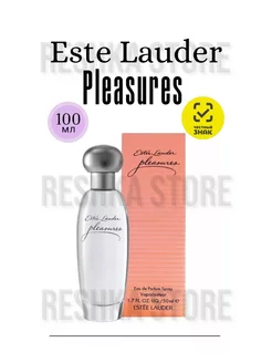 ESTEE LAUDER - PLEASURES духи 100мл духи женские стойкие 257931287 купить за 728 ₽ в интернет-магазине Wildberries