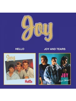 Joy — Hello Joy And Tears