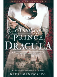 Hunting Prince Dracula Книга на Английском