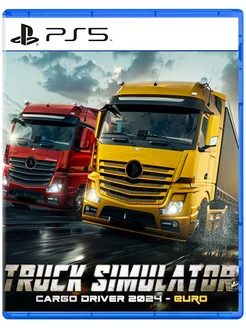 Игра Truck Simulator Cargo Driver 2024 - EURO для PS4 PS5