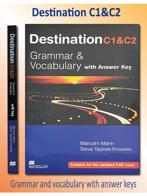 語学・辞書・学習参考書 Destination C1&C2 grammar and vocabulary Destination C1 And C2 - Grammar And Vocabulary with Answer Key