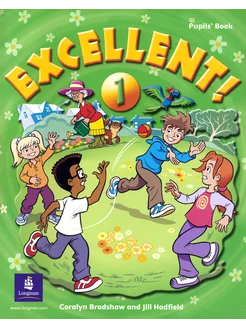 Excellent! Level 1. Pupils book Учебник