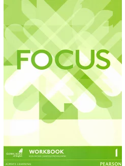 Focus. Level 1. Workbook Рабочая тетрадь