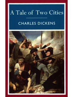 A Tale of Two Cities Книга на Английском