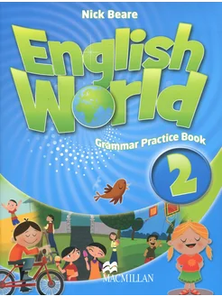 English World. Level 2. Grammar Practice Book