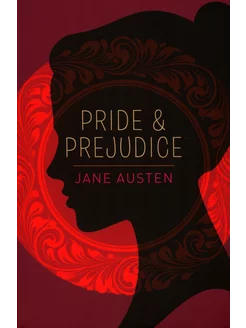 Pride and Prejudice Книга на Английском