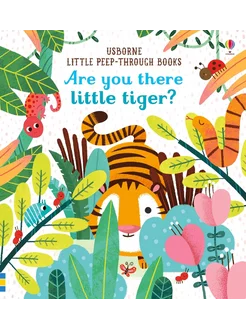 Are You There Little Tiger? Книга на Английском